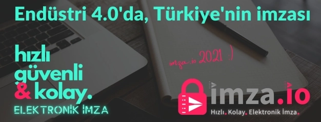 Yenilikçi e-imza 2021’de hazır olacak