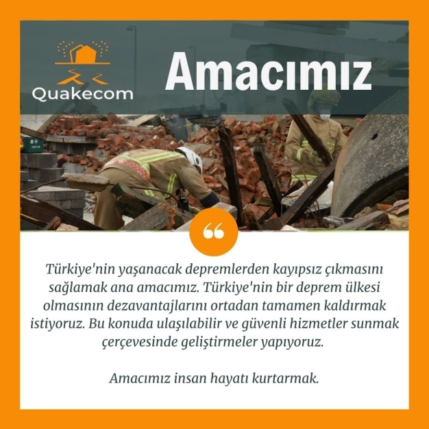 Kurtarma ekiplerinin eli kolu Quakecom olacak