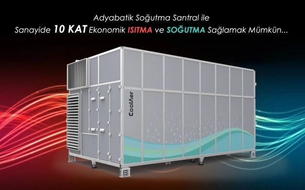 Sanayide 10 kat daha ekonomik ısıtma ve soğutma sağlamak mümkün